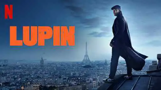 Lupin is based on a popular French book series by Maurice LeBlanc.